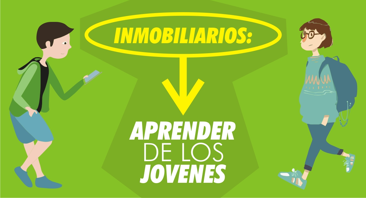 
Inmobiliarios: Aprender de los Jóvenes