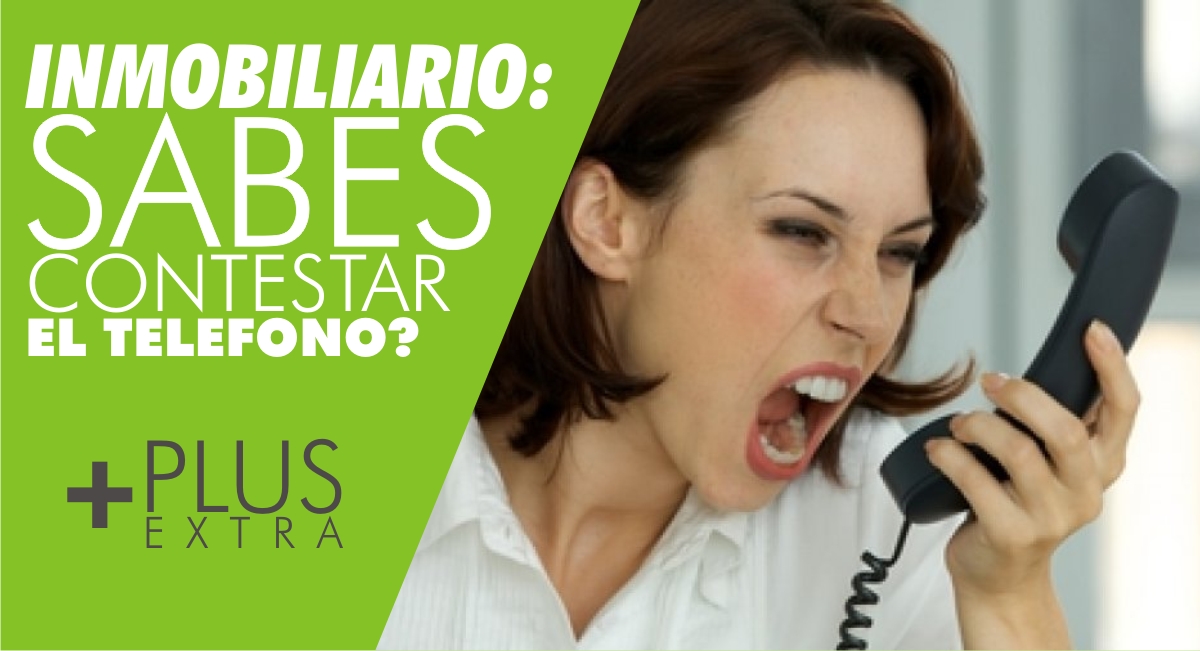 Inmobiliario: ¿Sabes contestar el teléfono?