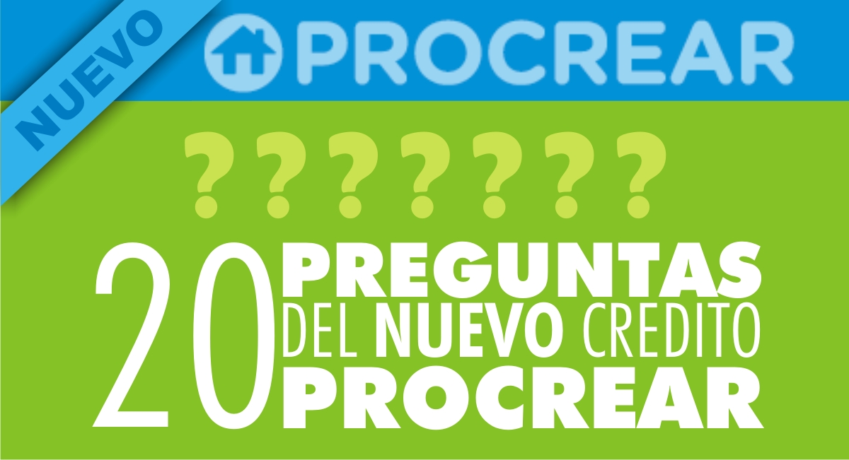 Nuevo PROCREAR: 20 Preguntas